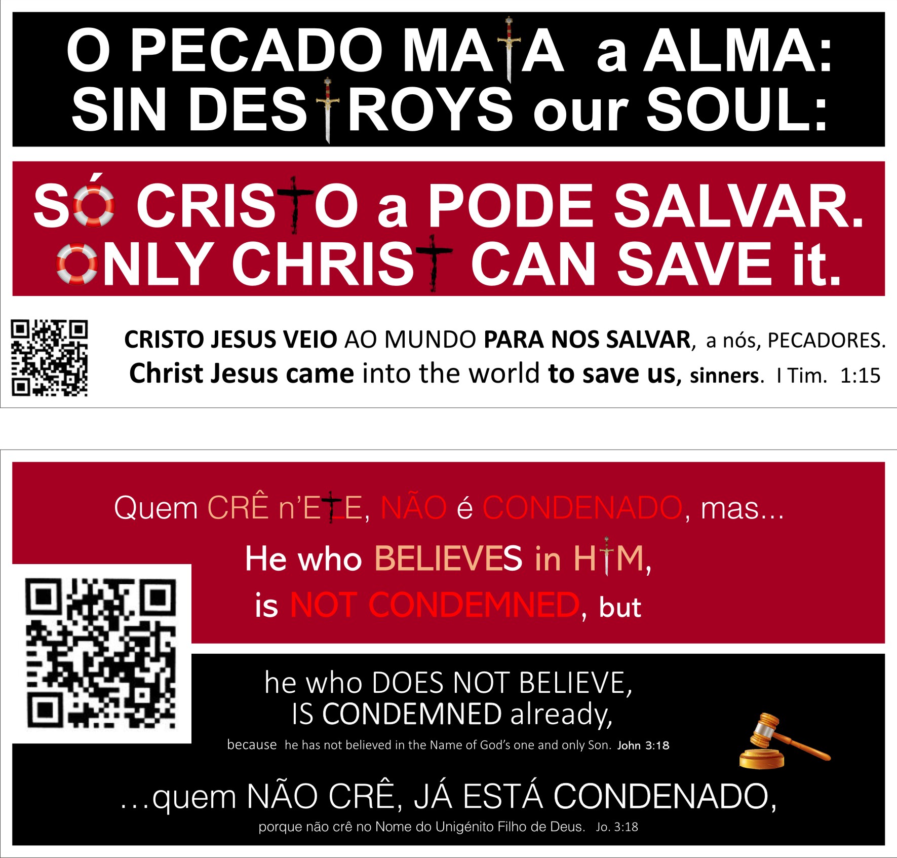 Faixa quem nao cre ja esta condenado